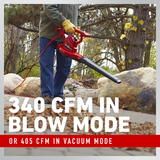 340 cfm in blow mode or 405 cfm in vacuum mode