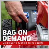 Bag on Demand: Mulching to Bagging Quick Change