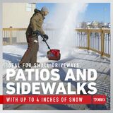 Ideal for small driveways, patios, and sidewalks with up to 4 inches of snow.