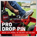 Pro Drop Pin - Deck Lift Pedal to Adjust Cut Height