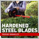 Hardened steel blades provide durability