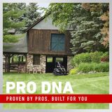 Pro DNA - proven by pros. Built for you