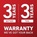 We've got you covered 3-year battery, 3-year tool warranty