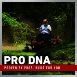 PRO DNA - Proven by the Pros. Built for You.
