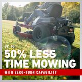 Up to 50% less time mowing with zero-turn capability