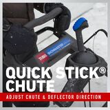 Quick Stick Chute - adjust chute and deflector direction